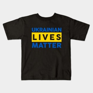 Ukrainian Lives Matter Kids T-Shirt